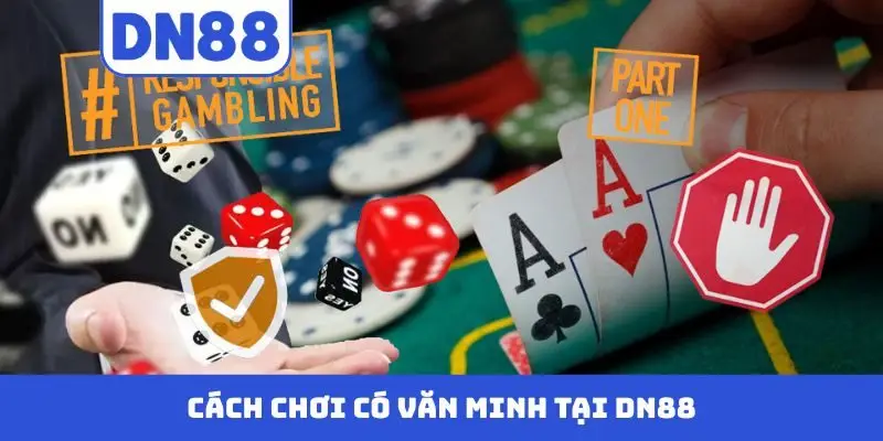 Chơi Có Trách Nhiệm Tại DN88: Quyền Và Nghĩa Vụ Của Hội Viên