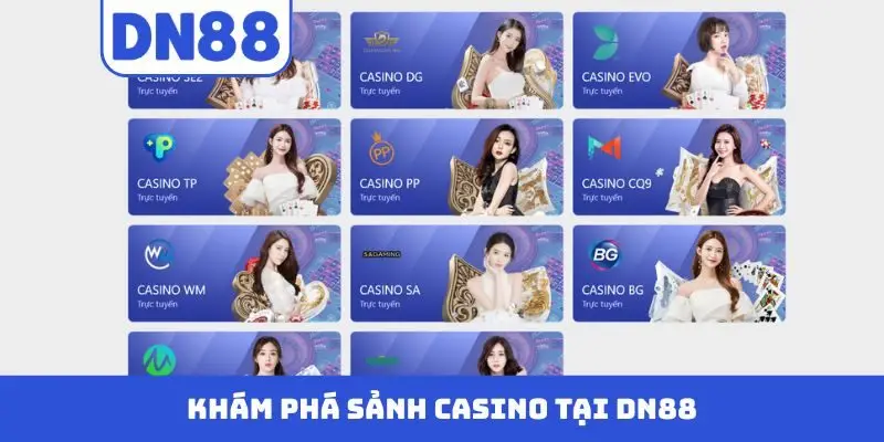 Casino DN88 - Trải Nghiệm Cá Cược Độc Đáo Nhận Nhiều Ưu Đãi