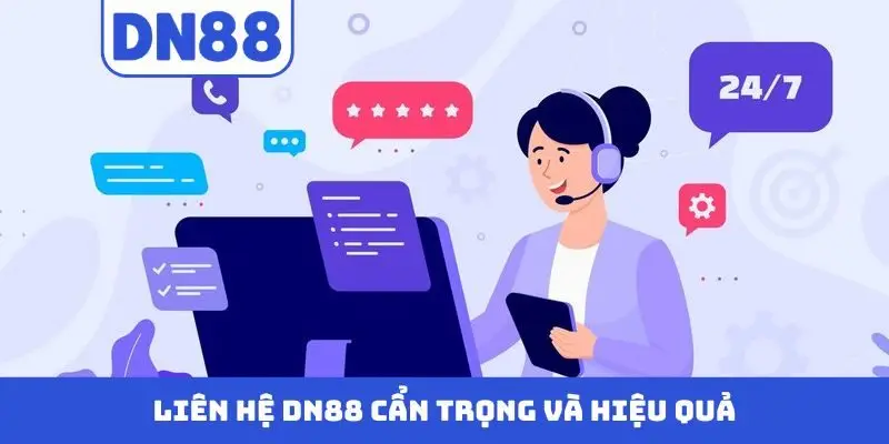 Liên Hệ DN88 - Cung Cấp Nhiều Phương Thức Hỗ Trợ Tiện Lợi